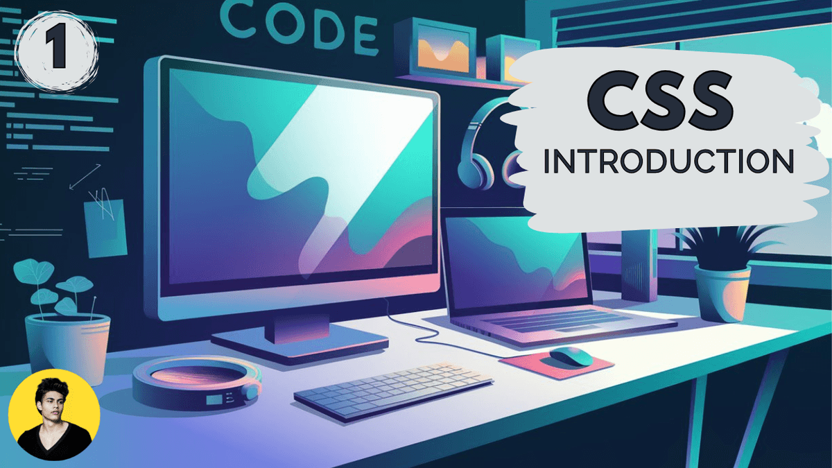 CSS Introduction : What it is & How it's Work?