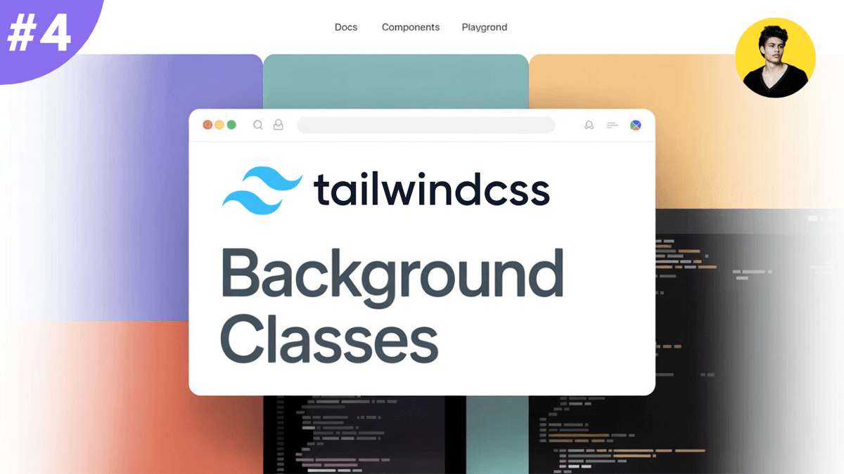 Learn Background Utilities in Tailwind CSS
