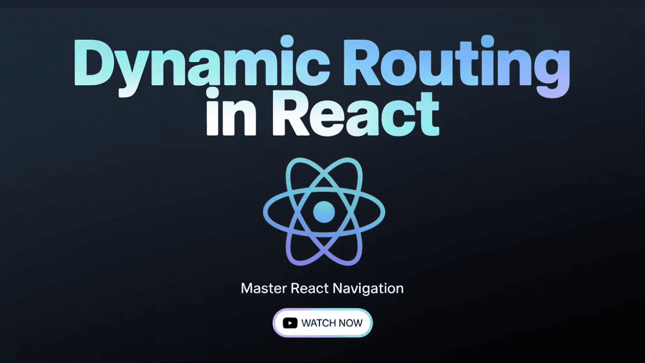 Dynamic Routing in React Router Explained